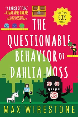 The Questionable Behavior of Dahlia Moss book cover