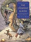 The Serpent Slayer: and Other Stories of Strong Women