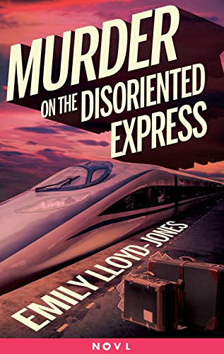 Cover of Murder on the Disoriented Express