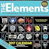 Elements 2017 Calendar: A Visual Exploration Of Every Known Atom In The Universe