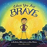 When You Are Brave