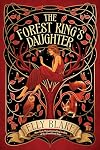 The Forest King's Daughter