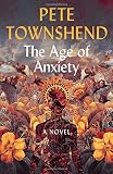 The Age Of Anxiety A Novel
