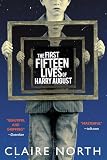 Book Cover for The First Fifteen Lives of Harry August