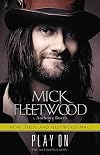 Play On: Now, Then, and Fleetwood Mac: The Autobiography