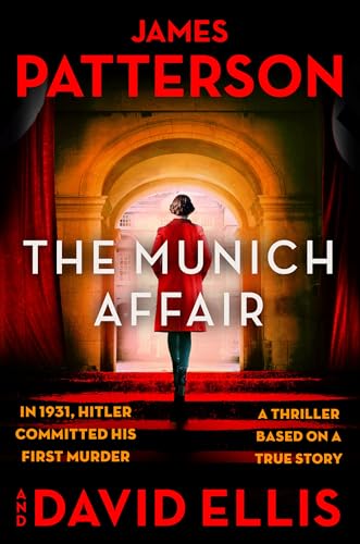 The Munich Affair / by Patterson, James