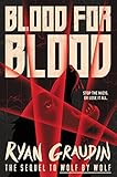 Blood For Blood Wolf By Wolf