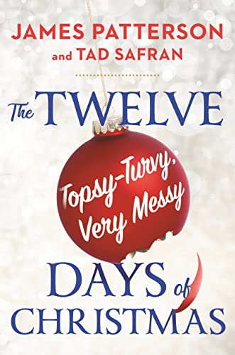 The Twelve Topsy-Turvy, Very Messy Days ofChristmas book cover