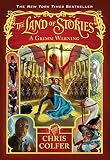 The Land Of Stories A Grimm Warning The Land Of Stories 3