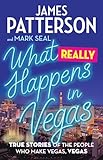 What really happens in Vegas