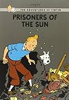 Prisoners of the Sun (The Adventures of Tintin: Young Readers Edition)