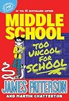 Middle School: Too Uncool for School (Middle School, 17)