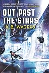 Out Past the Stars (The Farian War, 3)