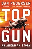 Topgun An American Story