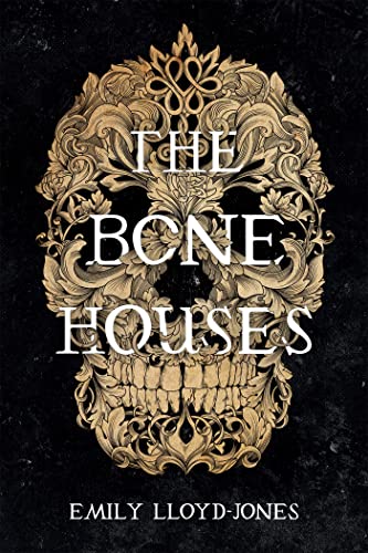 The Bone Houses book cover