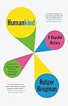 Humankind: A Hopeful History