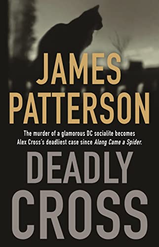 Deadly Cross (By: James Patterson) cover