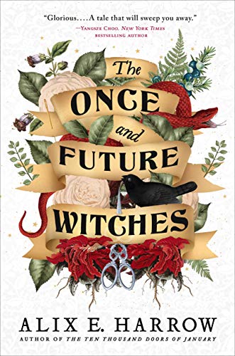 The Once and Future Witches / by Harrow, Alix E