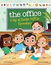 The Office: A Day at Dunder Mifflin Elementary