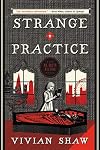 Strange Practice
