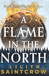 A Flame in the North