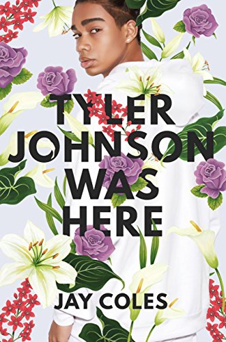 Tyler Johnson Was Here book cover