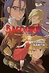 Baccano!, Volume 9: 1934 Street Chapter Alice in Jails