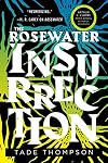 The Rosewater Insurrection