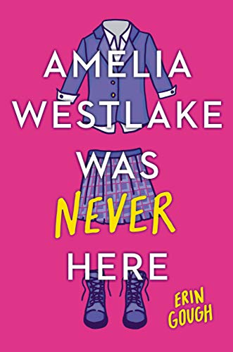 Amelia Westlake Was Never Here book cover
