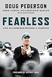 Fearless How An Underdog Becomes A Champion