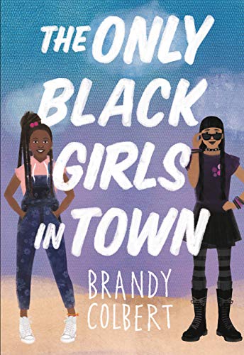 The Only Black Girls in Town book cover