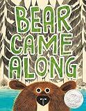 Bear Came Along