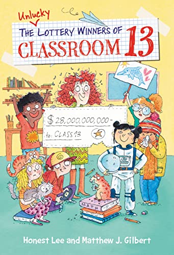 Cover of Unlucky Lottery Winners of Classroom 13