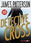 Detective Cross (Alex Cross BookShots, 2)