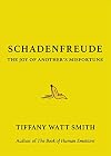 Schadenfreude: The Joy of Another's Misfortune