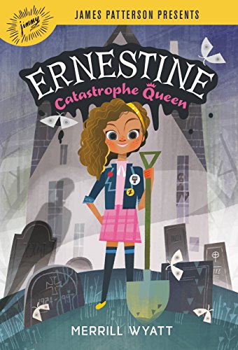 Cover of Ernestine, catastrophe queen