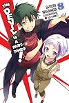 The Devil is a Part-Timer!, Vol. 08 (Light Novel)