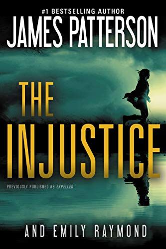 Expelled / The Injustice book cover