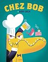 Chez Bob
