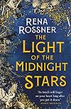 The Light of the Midnight Stars