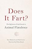 Does It Fart The Definitive Field Guide To Animal Flatulence Does It Fart Series 1