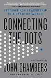 Connecting The Dots Lessons For Leadership In A Startup World
