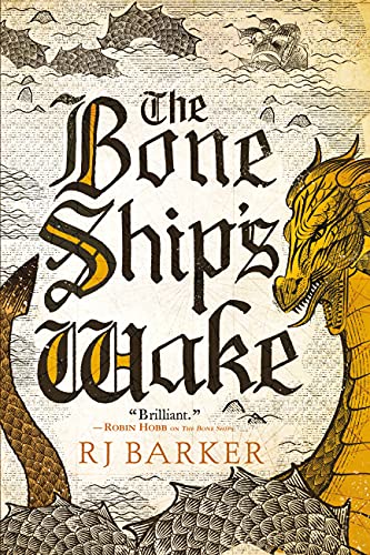 The Bone Ship's Wake book cover