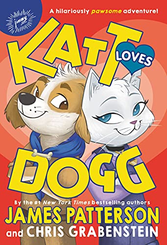 Katt Loves Dogg 2 (With: James Patterson) cover