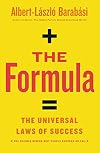 The Formula: The Universal Laws of Success