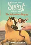 Spirit Riding Free: The Adventure Begins