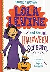 Lola Levine and the Halloween Scream (Lola Levine, 6)