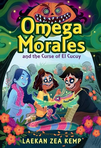 Omega Morales and the Curse of El Cucuy book cover