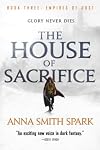 The House of Sacrifice