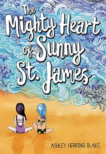 The Mighty Heart of Sunny St. James cover